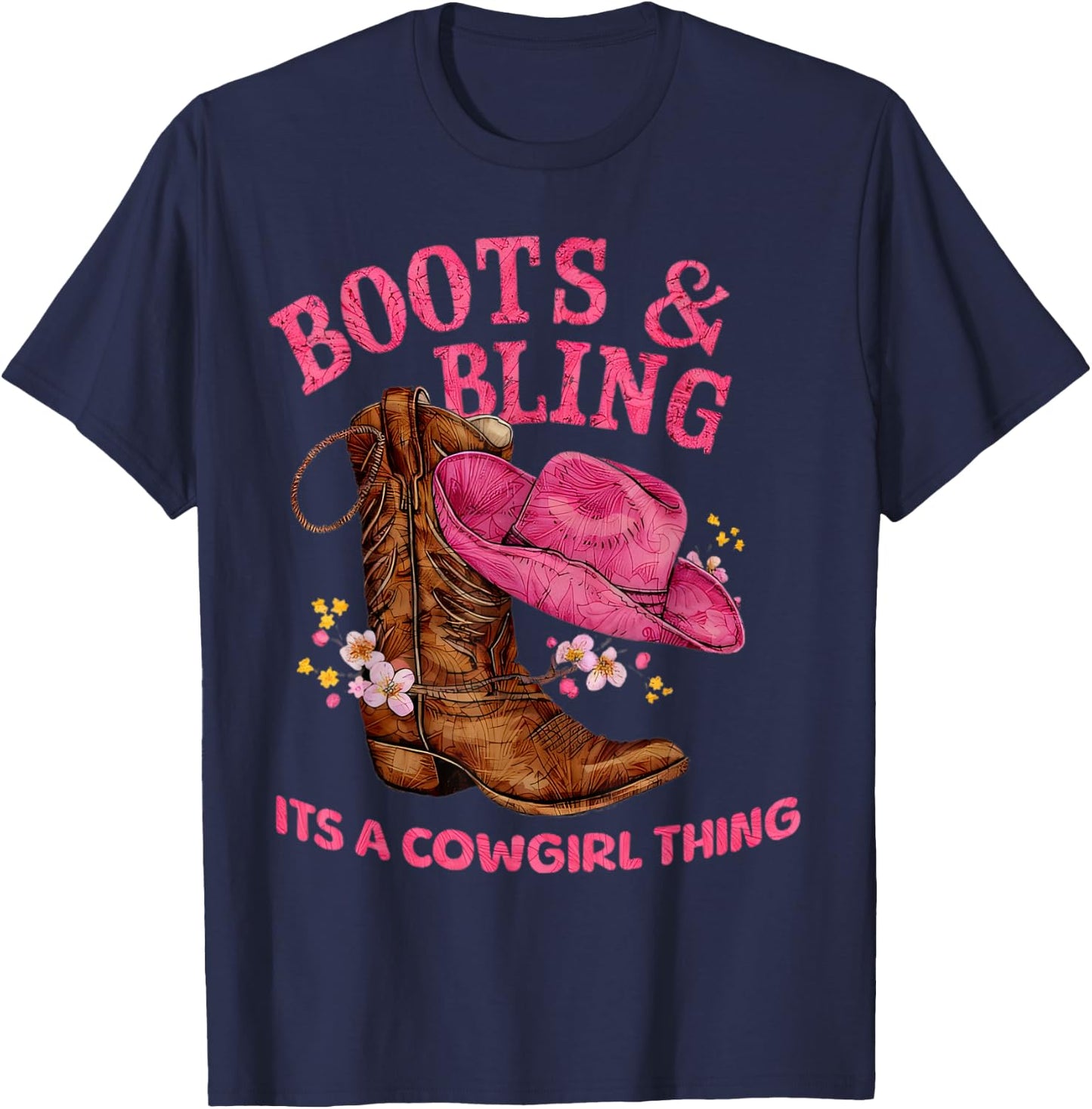 Boots & Bling It's a Cowgirl Thing Country Chic T-Shirt - T-Shirt | Navy