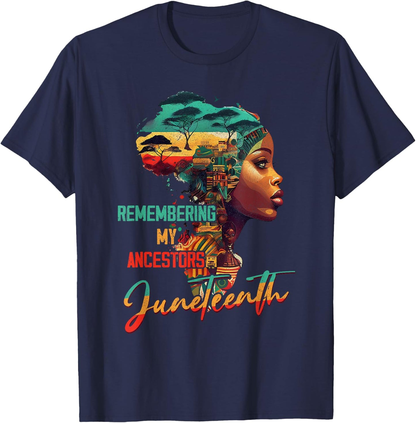Juneteenth Remembering My Ancestor Freedom African American T-Shirt - T-Shirt | Navy