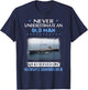 Never Underestimate Old Man USS Dwight D. Eisenhower CVN-69 T-Shirt - T-Shirt | Navy