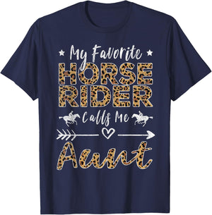 My Favorite Horse Rider Calls Me Aunt Auntie T-Shirt - T-Shirt | Navy