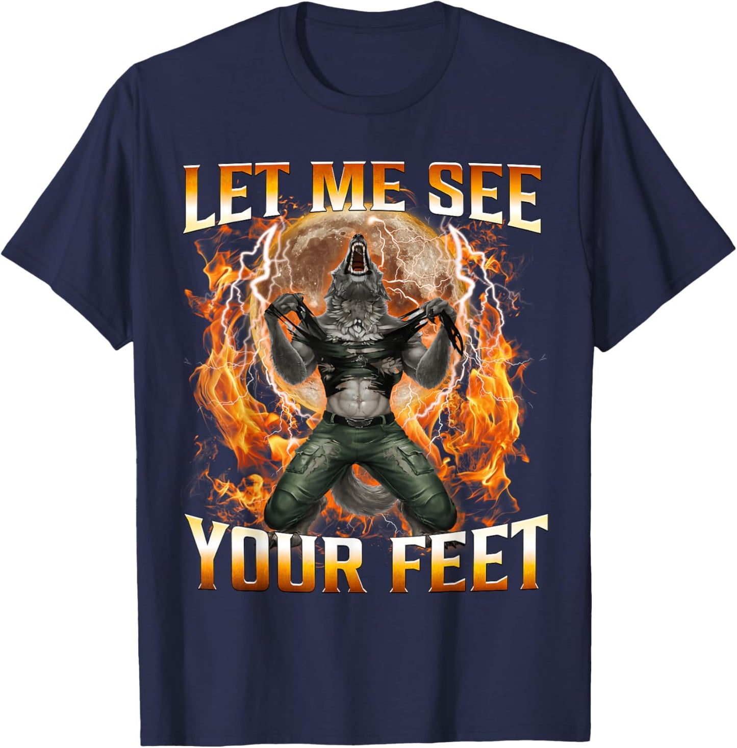 Let Me See Your Feet Funny Offensive Wolf Meme Women T-Shirt - T-Shirt | Navy