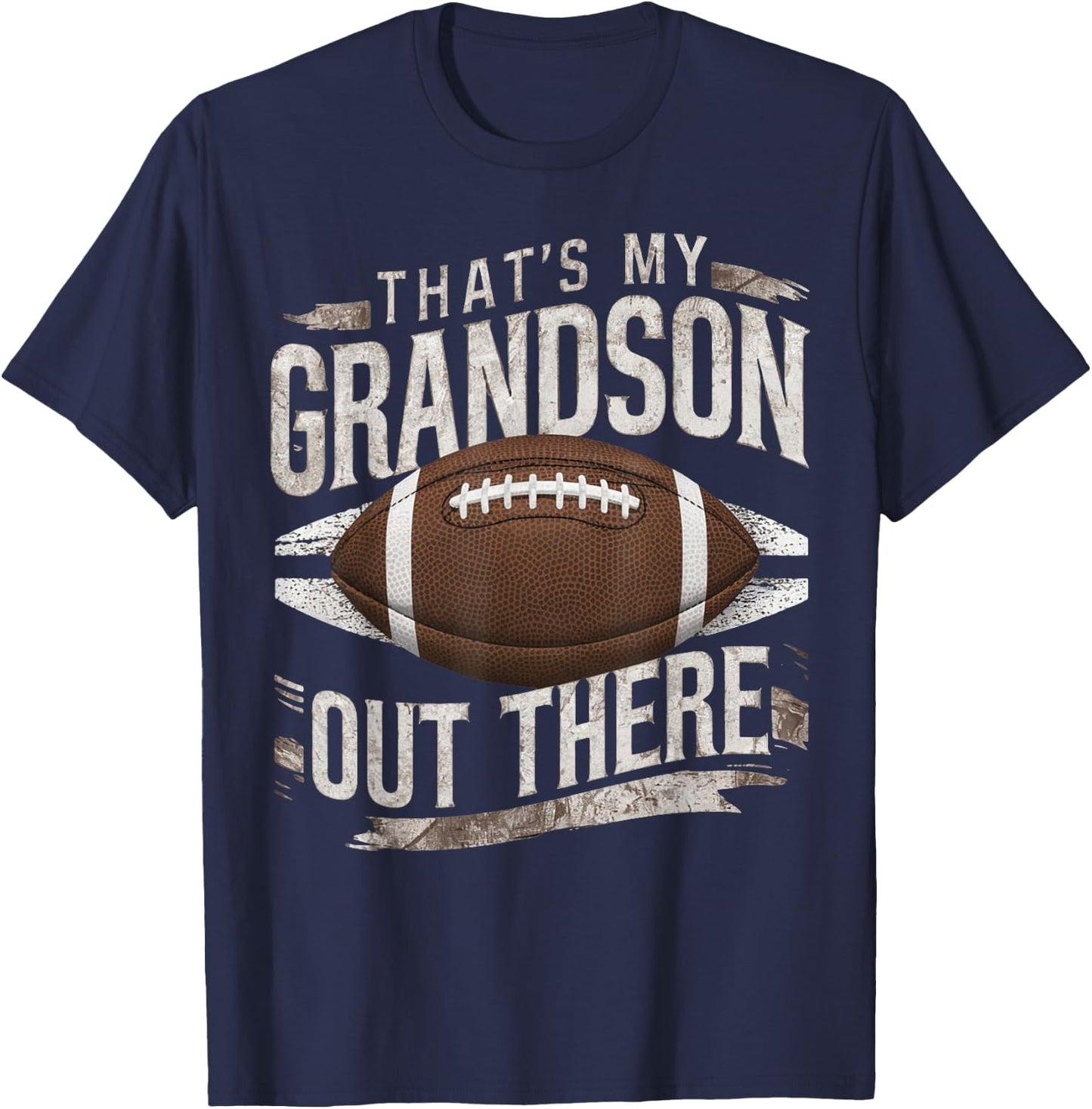That's My Grandson Out There Funny Football Grandma Grandpa T-Shirt - T-Shirt | Navy