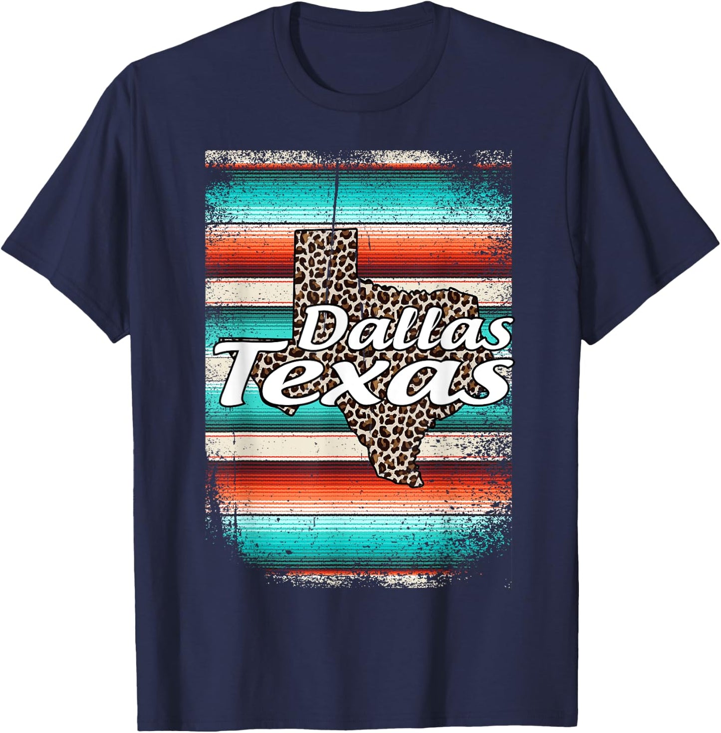 Dallas Texas Cowgirl Serape Western Home State America T-Shirt - T-Shirt | Navy