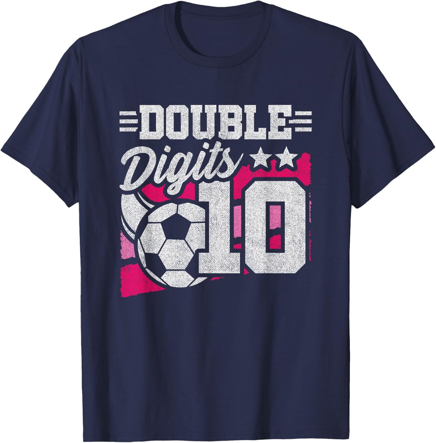 Soccer Girl Birthday 10 Year Old Double Digits 10th Birthday T-Shirt - T-Shirt | Navy