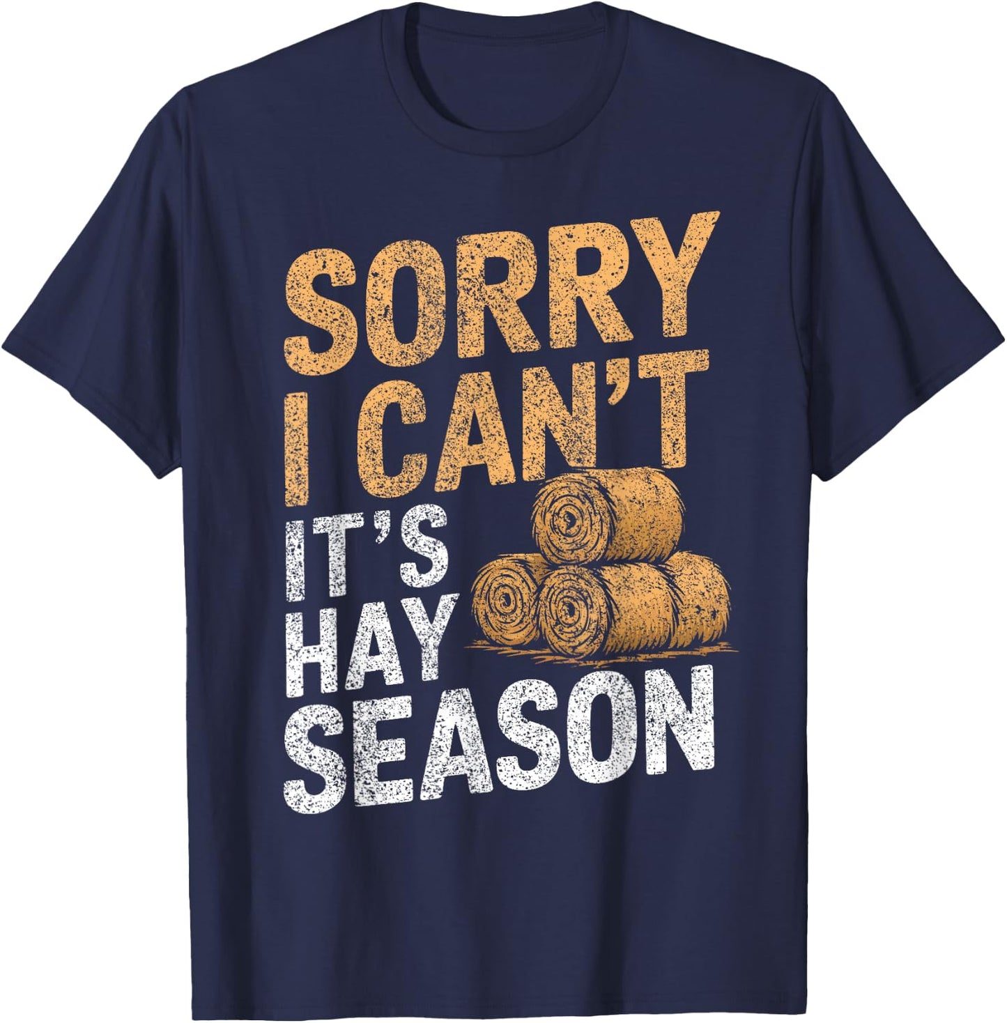 Farming Hay Season Hay Farmer T-Shirt - T-Shirt | Navy