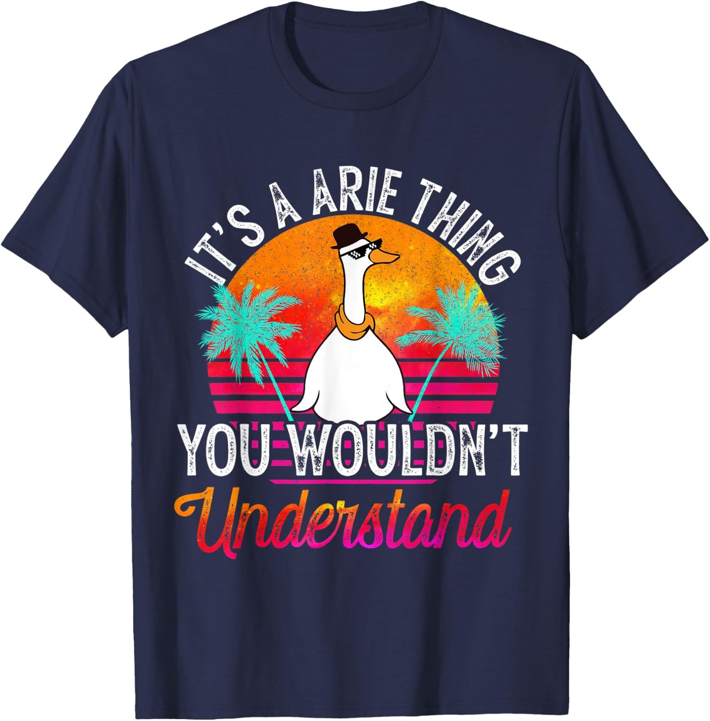 It's A Arie Thing You Wouldn't Understand Funny Arie Name T-Shirt - T-Shirt | Navy
