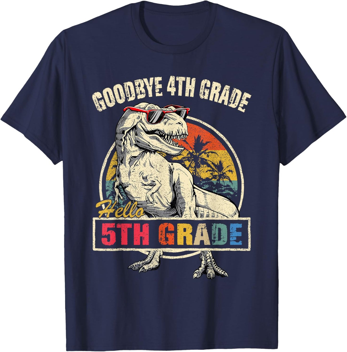 Goodbye 4th Grade Hello 5th Grade Graduation T Rex Boys Kids T-Shirt - T-Shirt | Navy