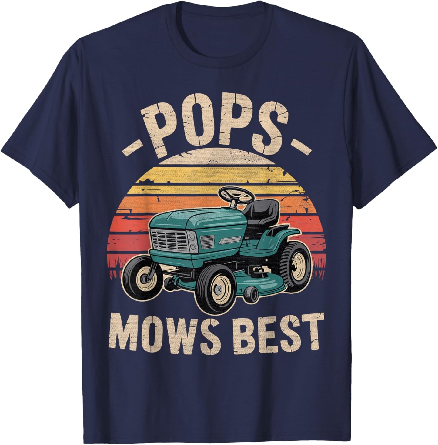 Pop Mows Best Lawn Care Dad Mowing Gardener Father's Day T-Shirt - T-Shirt | Navy