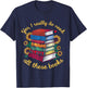 Yes, I Really Do Need All These Books Sunflower Bibliophiles T-Shirt - T-Shirt | Navy