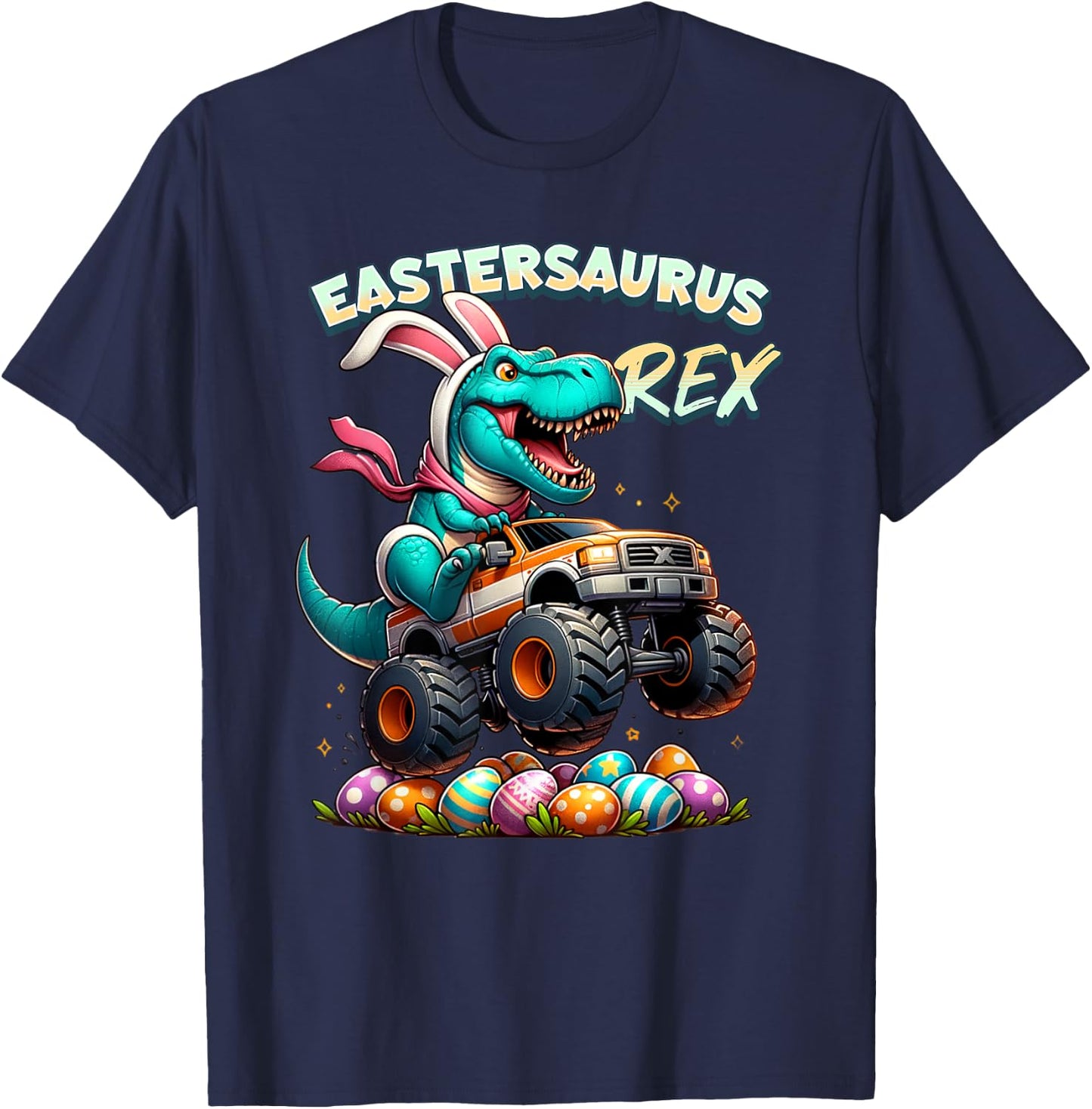 EasterSaurus Rex Easter Bunny T-Rex Dinosaur Monster Truck T-Shirt - T-Shirt | Navy