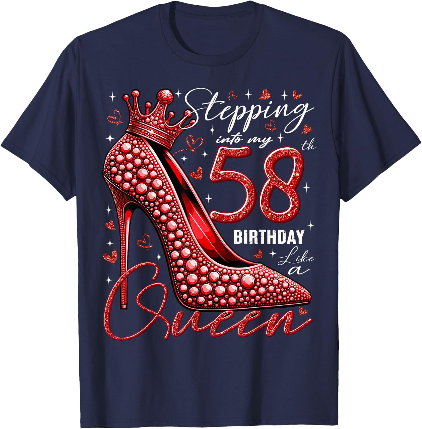 58 Year Old Gifts High Heels Stepping Into My 58th Birthday T-Shirt - T-Shirt | Navy