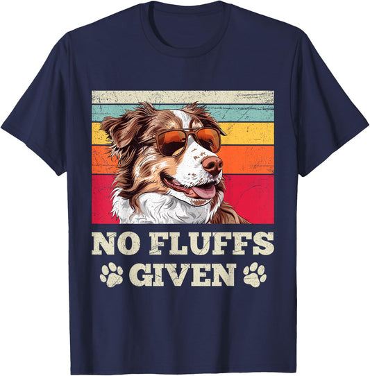 Australian Shepherd NO FLUFFS GIVEN Vintage Aussie T-Shirt - T-Shirt | Navy