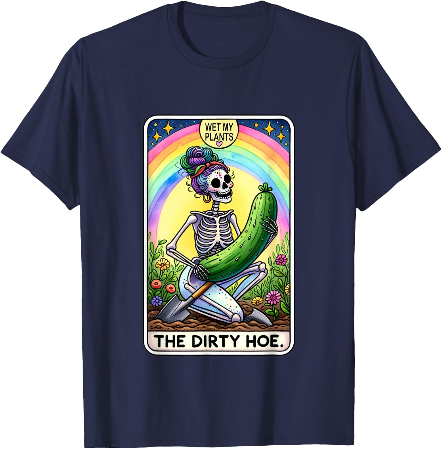 Funny Dirty Gardening Tarot Card The Dirty Hoe T-Shirt - T-Shirt | Navy