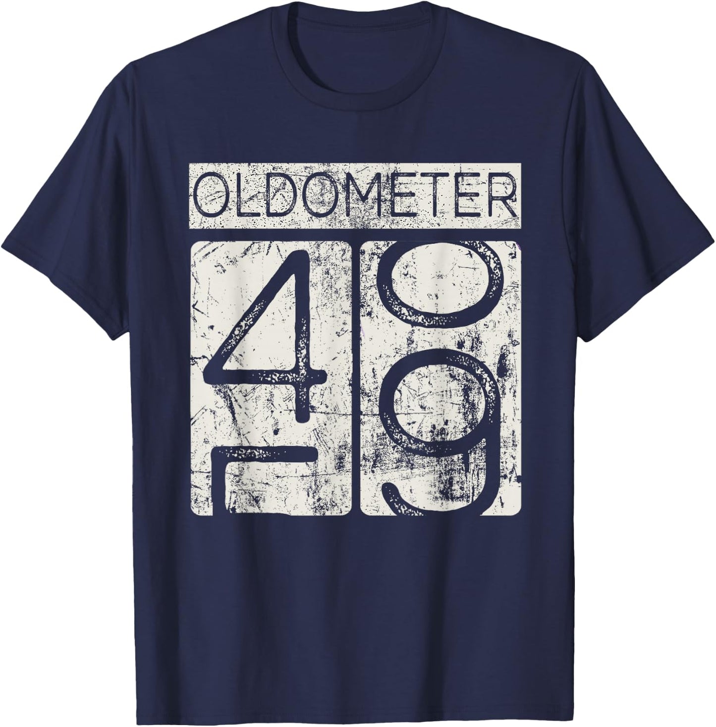 Vintage Distressed Oldometer 48-49- 49th Birthday Gift T-Shirt - T-Shirt | Navy