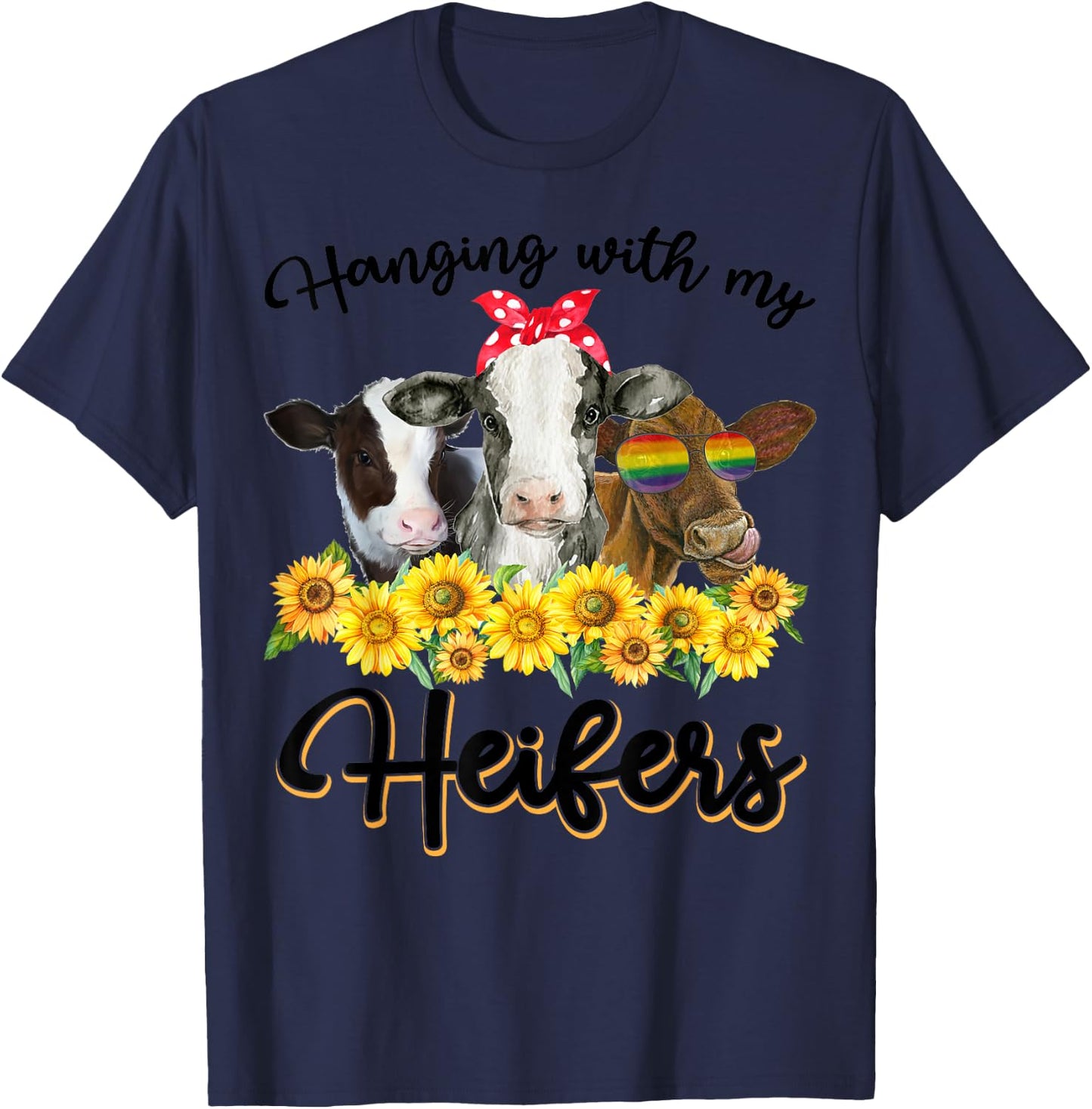 Hanging With My Heifers Funny Cow Lovers T-Shirt - T-Shirt | Navy