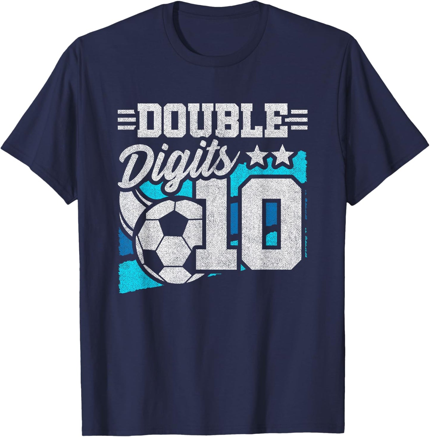 Soccer Boy Birthday 10 Year Old Double Digits 10th Birthday T-Shirt - T-Shirt | Navy