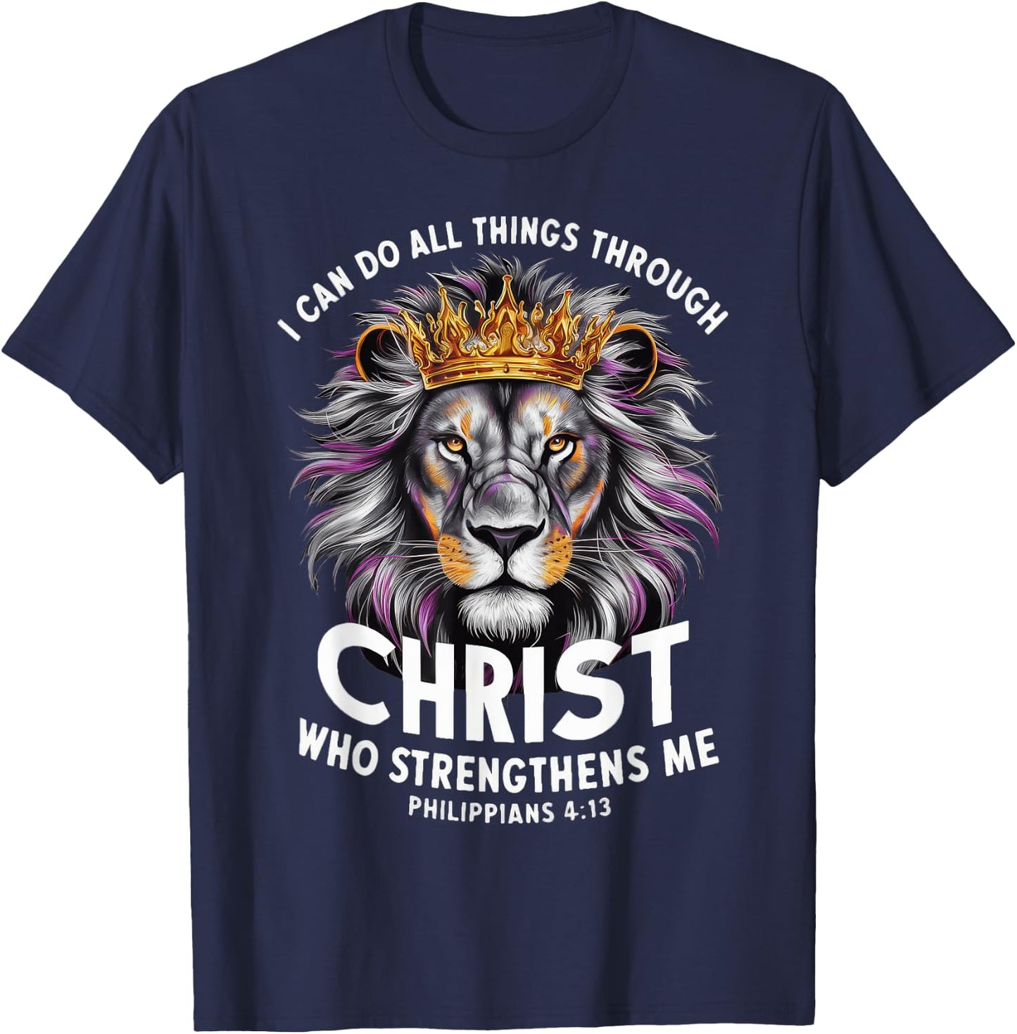 I Can Do All Things Through Christ T-Shirt - T-Shirt | Navy