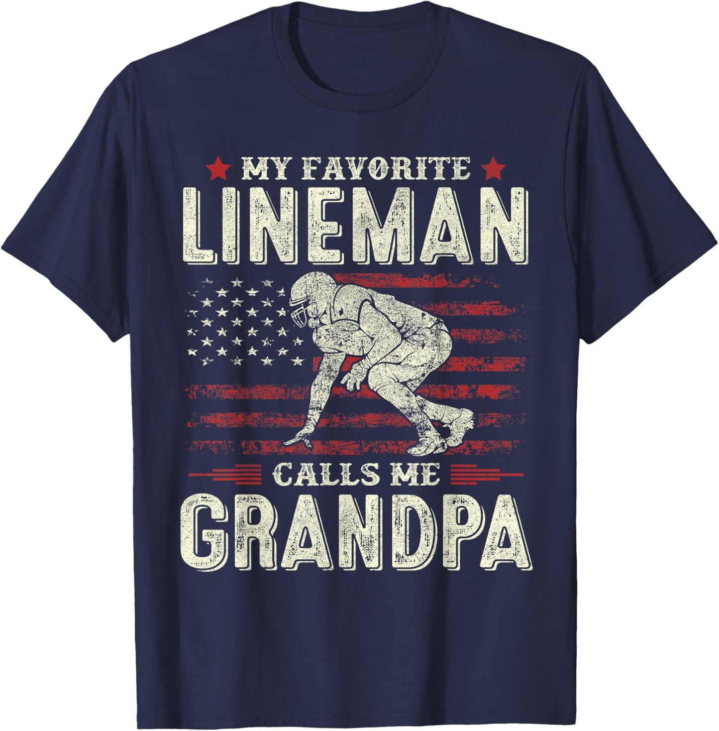 Father's Day Favorite Lineman Calls Me Grandpa Flag Football T-Shirt - T-Shirt | Navy