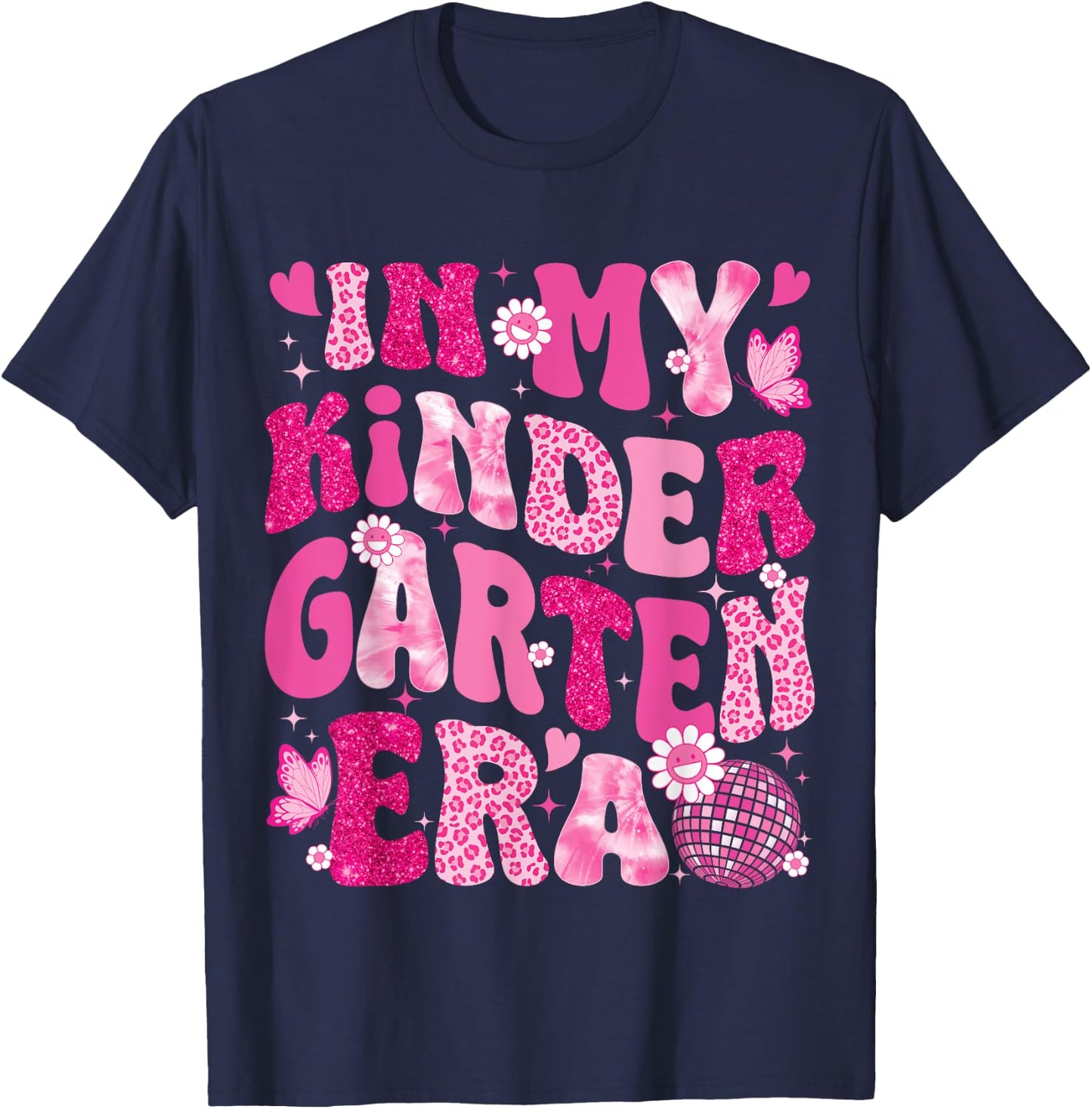 In My Kindergarten Era Teachers Women Back To School Girls T-Shirt - T-Shirt | Navy