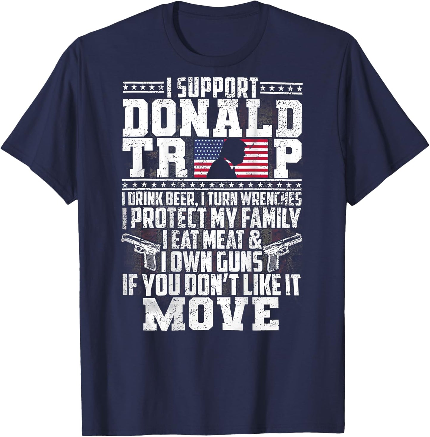 I Support Donald Trump I Drink Beer I Turn Wrenches (back) T-Shirt - T-Shirt | Navy