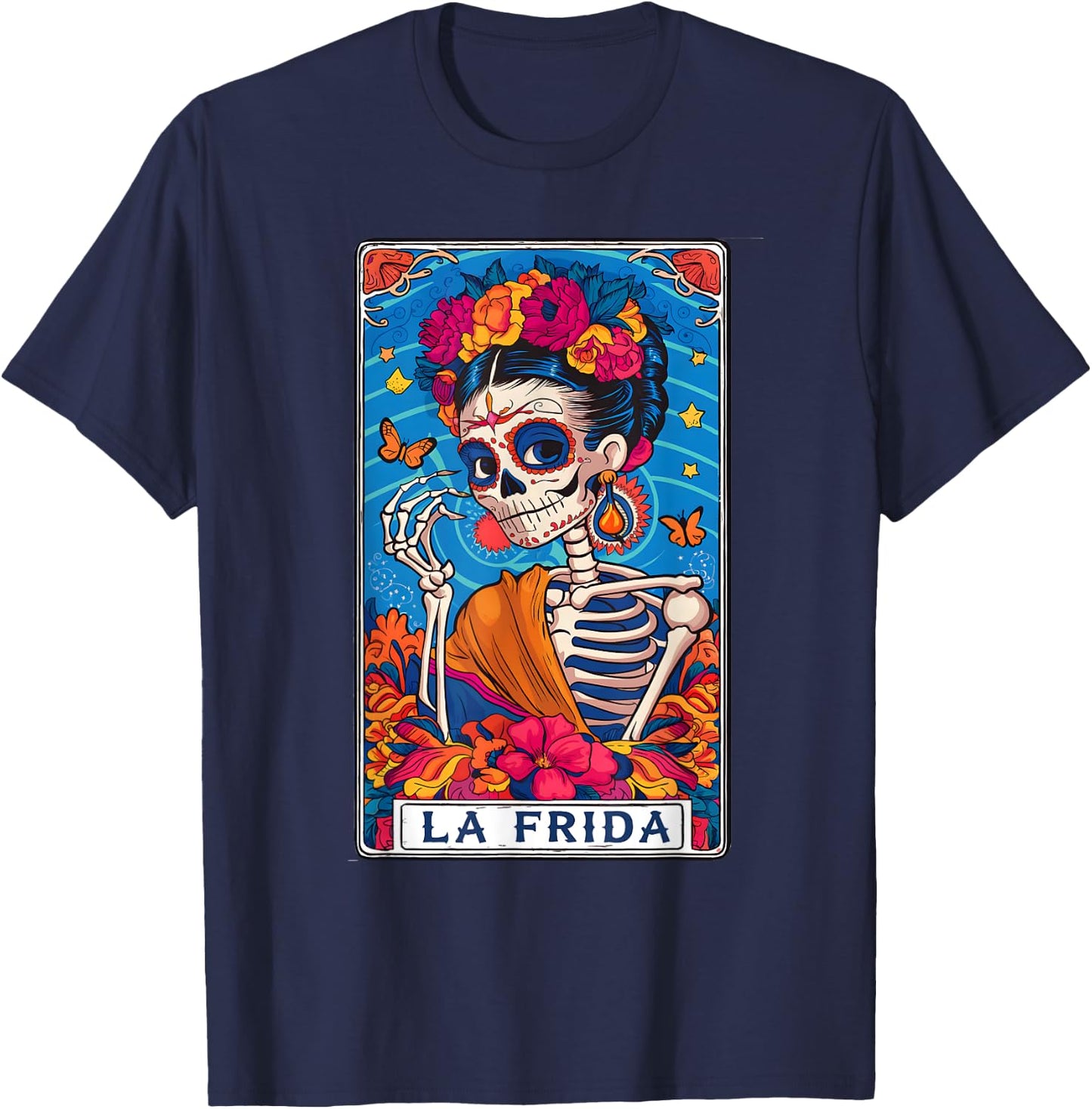 La Frida Tarot Card Mexican Latina Skeleton T-Shirt - T-Shirt | Navy