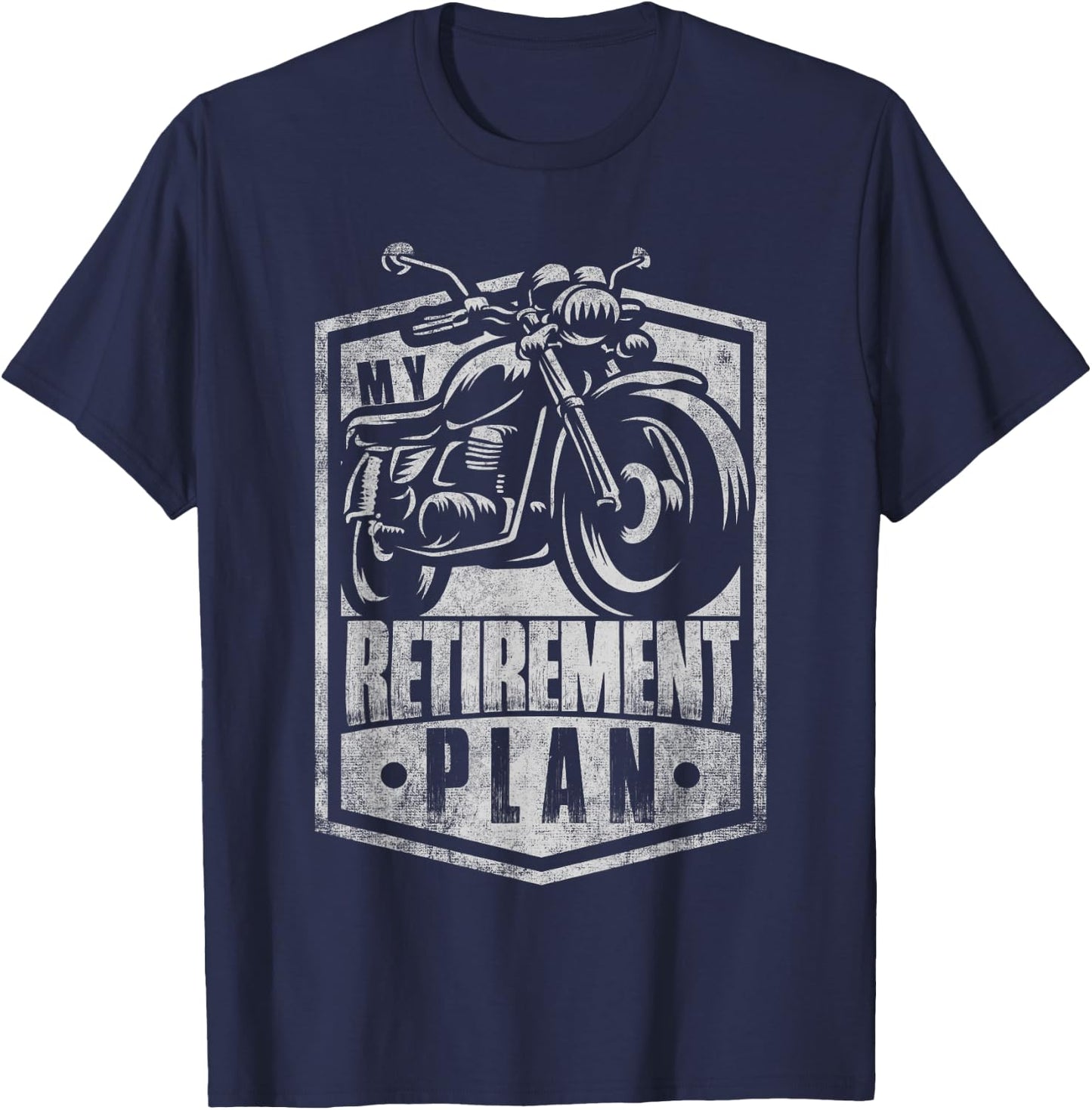 Classic Retired Motorcycle Biker My Retirement Plan Grandpa T-Shirt - T-Shirt | Navy