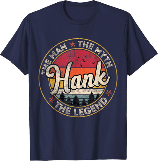 Hank The Man The Myth The Legend Personalized Name T-Shirt - T-Shirt | Navy
