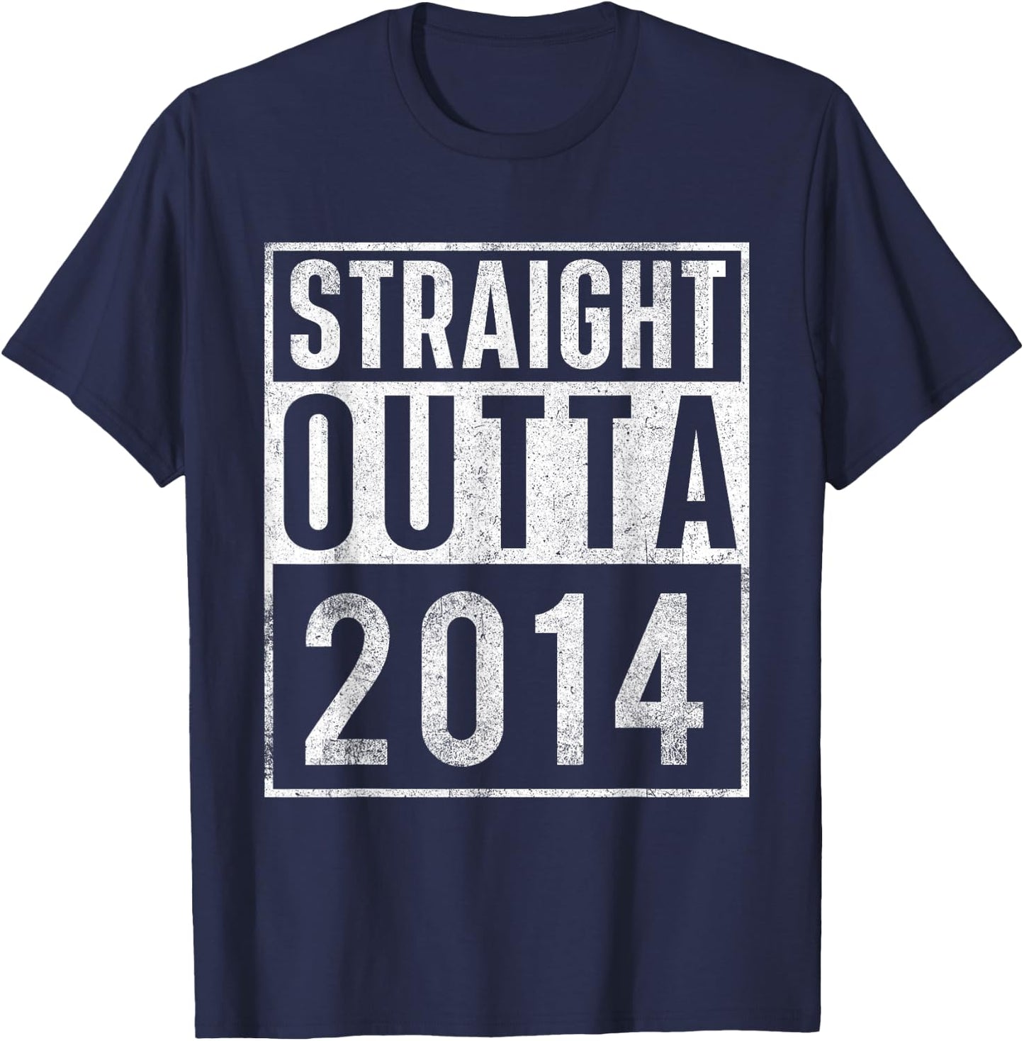 Straight Outta 2014 Year of Birth Birthday T-Shirt - T-Shirt | Navy