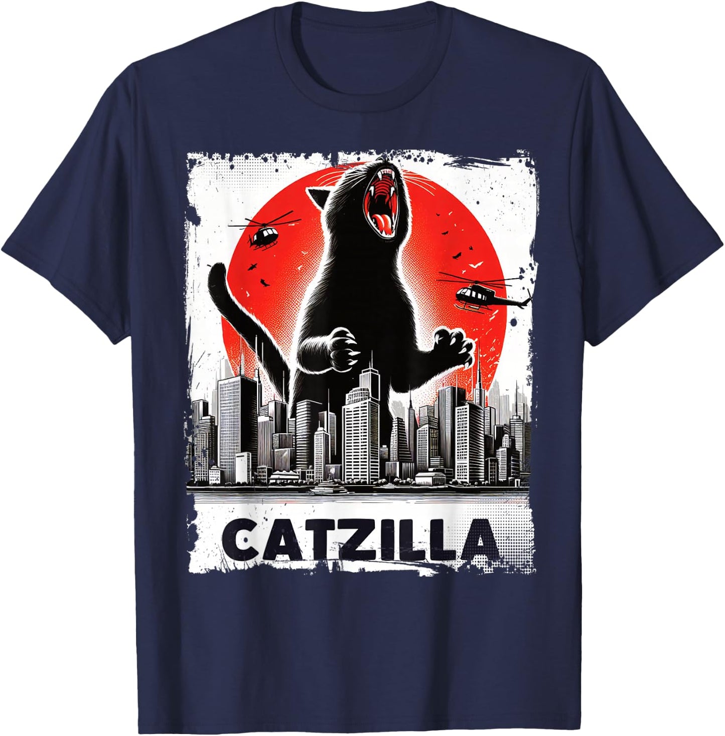 Catzilla Roaring Over City Skyline Cat Monster Kitten Kitty , Small, Black T-Shirt - T-Shirt | Navy
