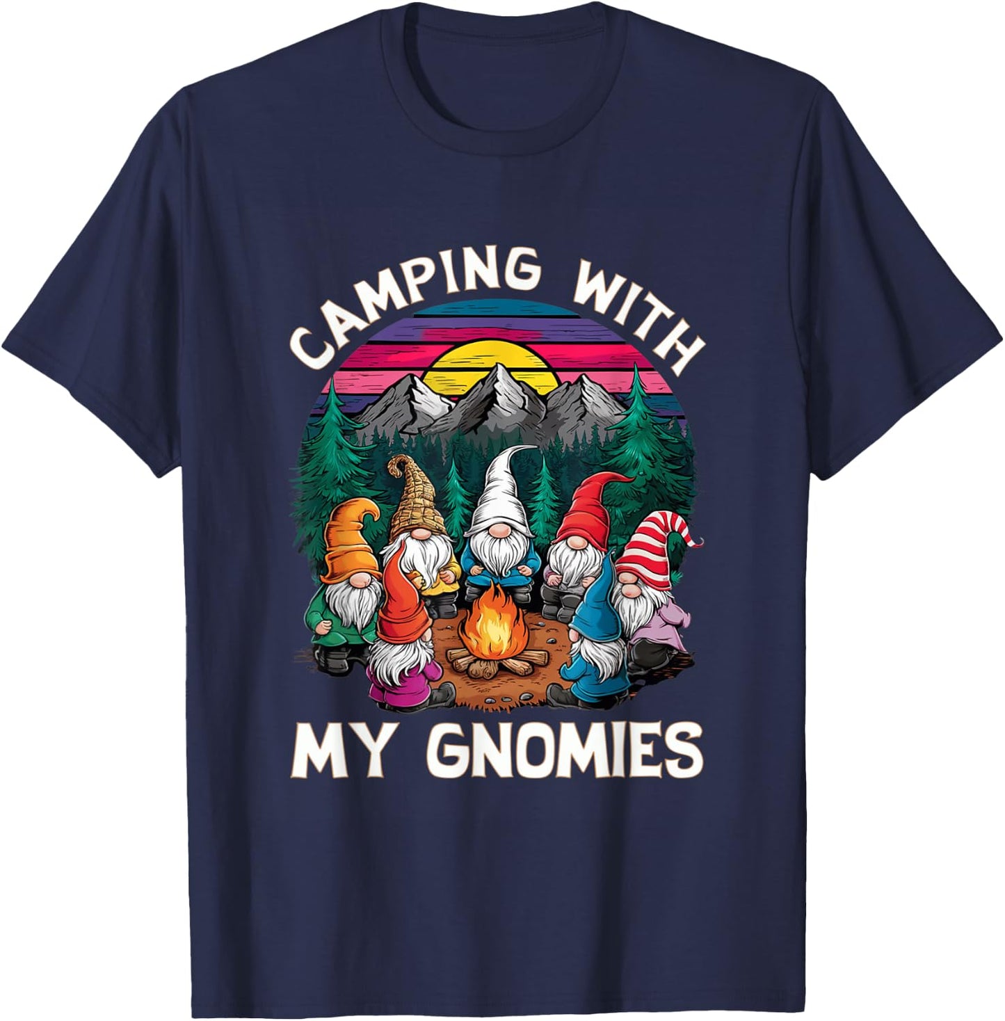 Camping With My Gnomies Funny Gnome Campfire T-Shirt - T-Shirt | Navy