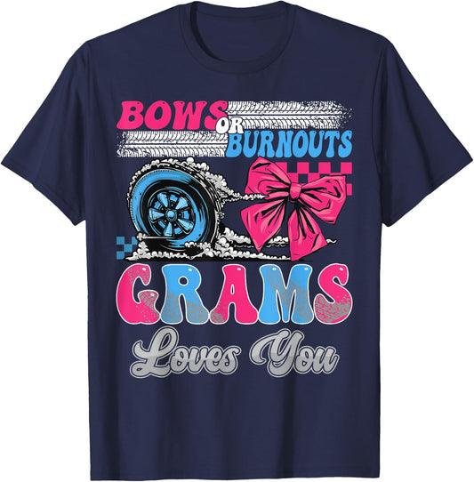 Burnouts or Bows Grams Loves You Gender Reveal Party T-Shirt - T-Shirt | Navy