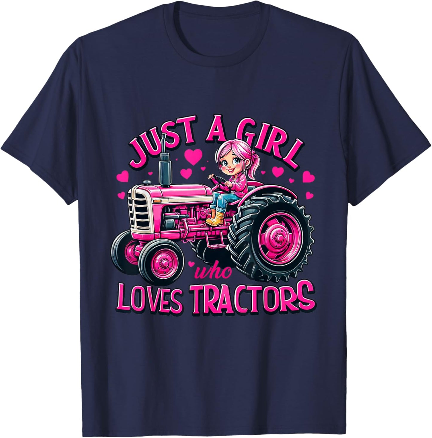 Pink Girl Farming Life - Just A Girl Who Loves Tractors T-Shirt - T-Shirt | Navy