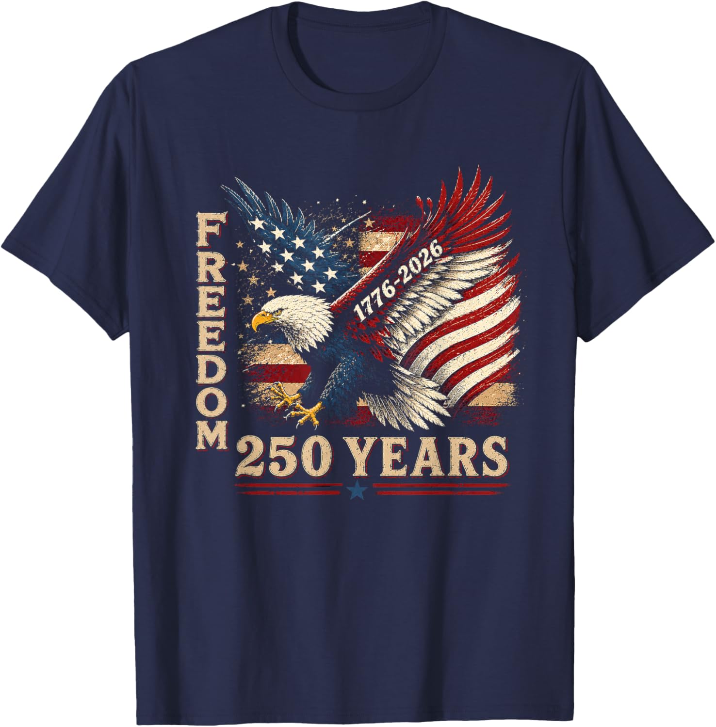 250 Years 1776 2026 Birthday Eagle USA Flag 4th of July Men T-Shirt - T-Shirt | Navy