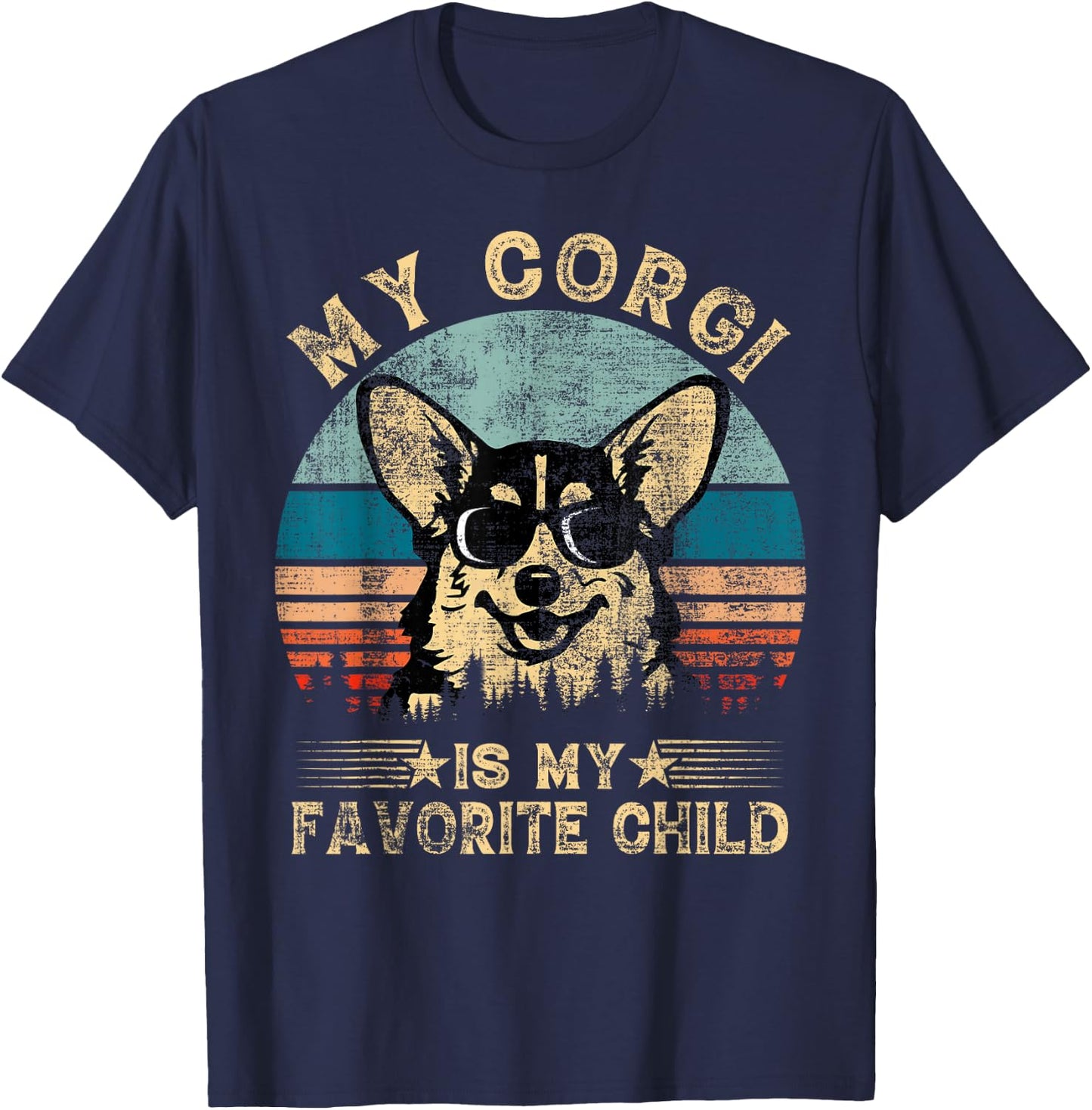 My Corgi Dog Is My Favorite Child Funny Family Humor Mom Dad T-Shirt - T-Shirt | Navy
