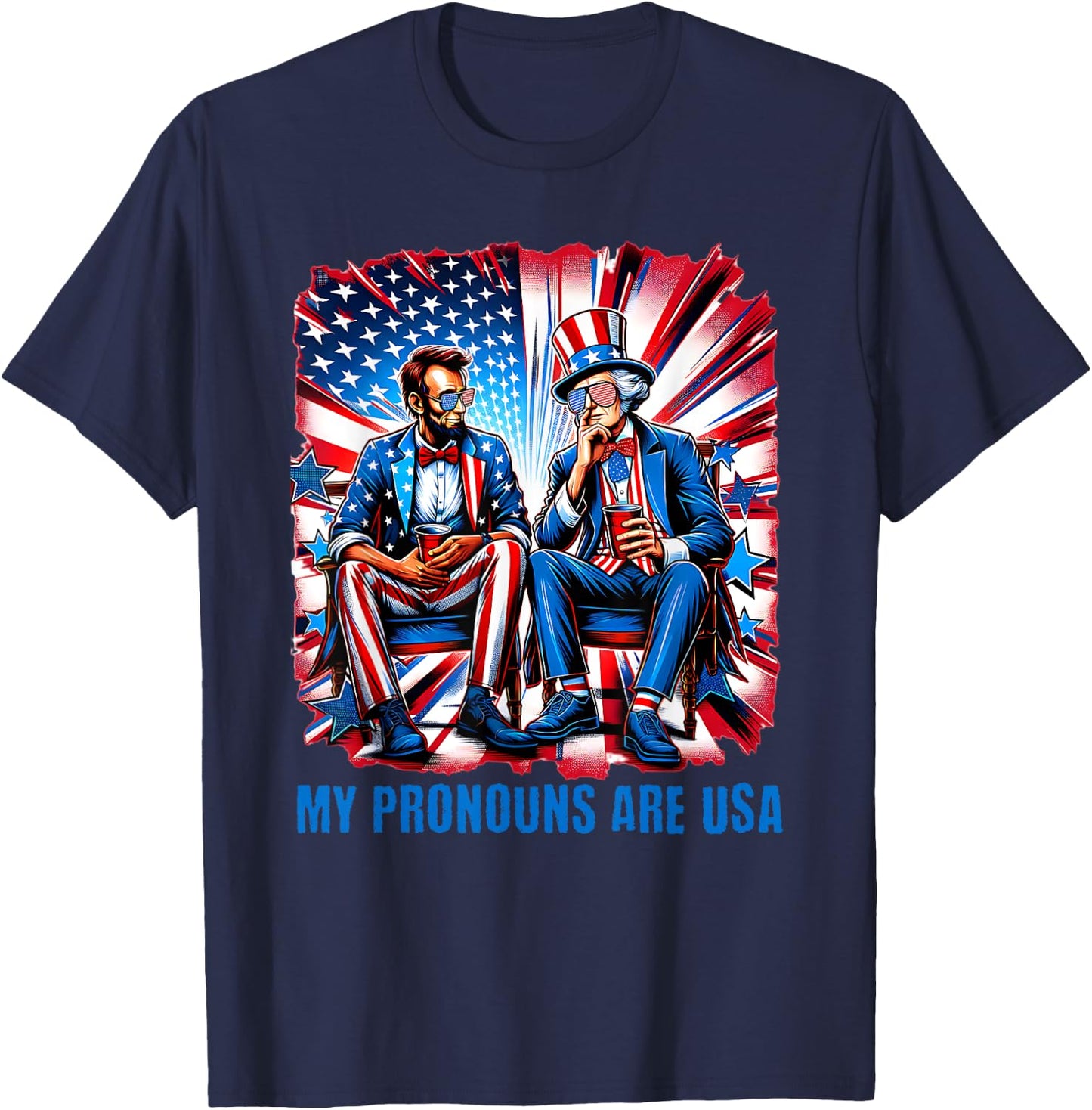 Funny Lincoln Washington 4th Of July Patriotic American USA T-Shirt - T-Shirt | Navy