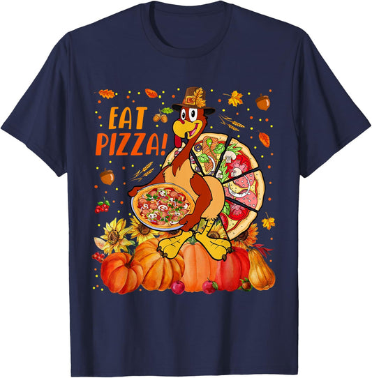 Eat Pizza Thanksgiving Save Turkey With Pizzas Fall Pumpkins T-Shirt - T-Shirt | Navy