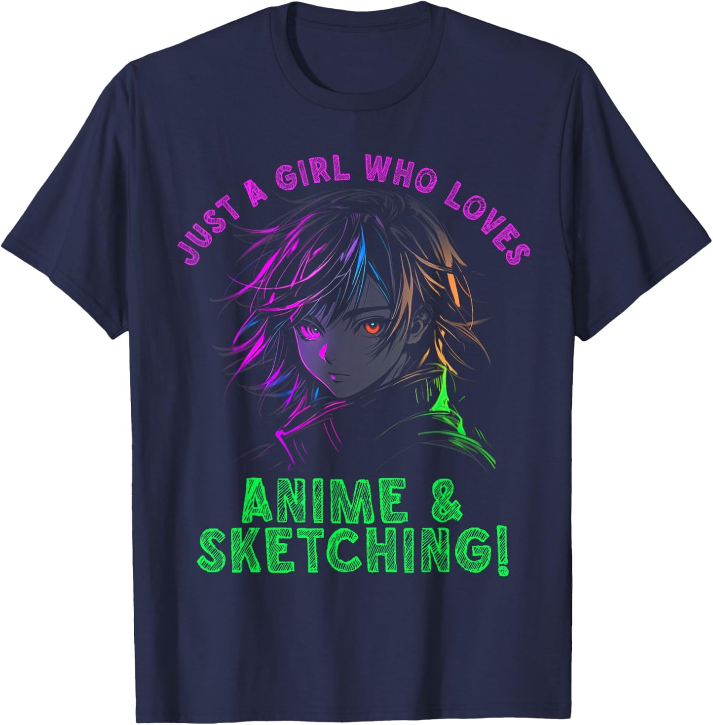 Just a girl who loves Anime and Sketching Manga Anime Lover T-Shirt - T-Shirt | Navy