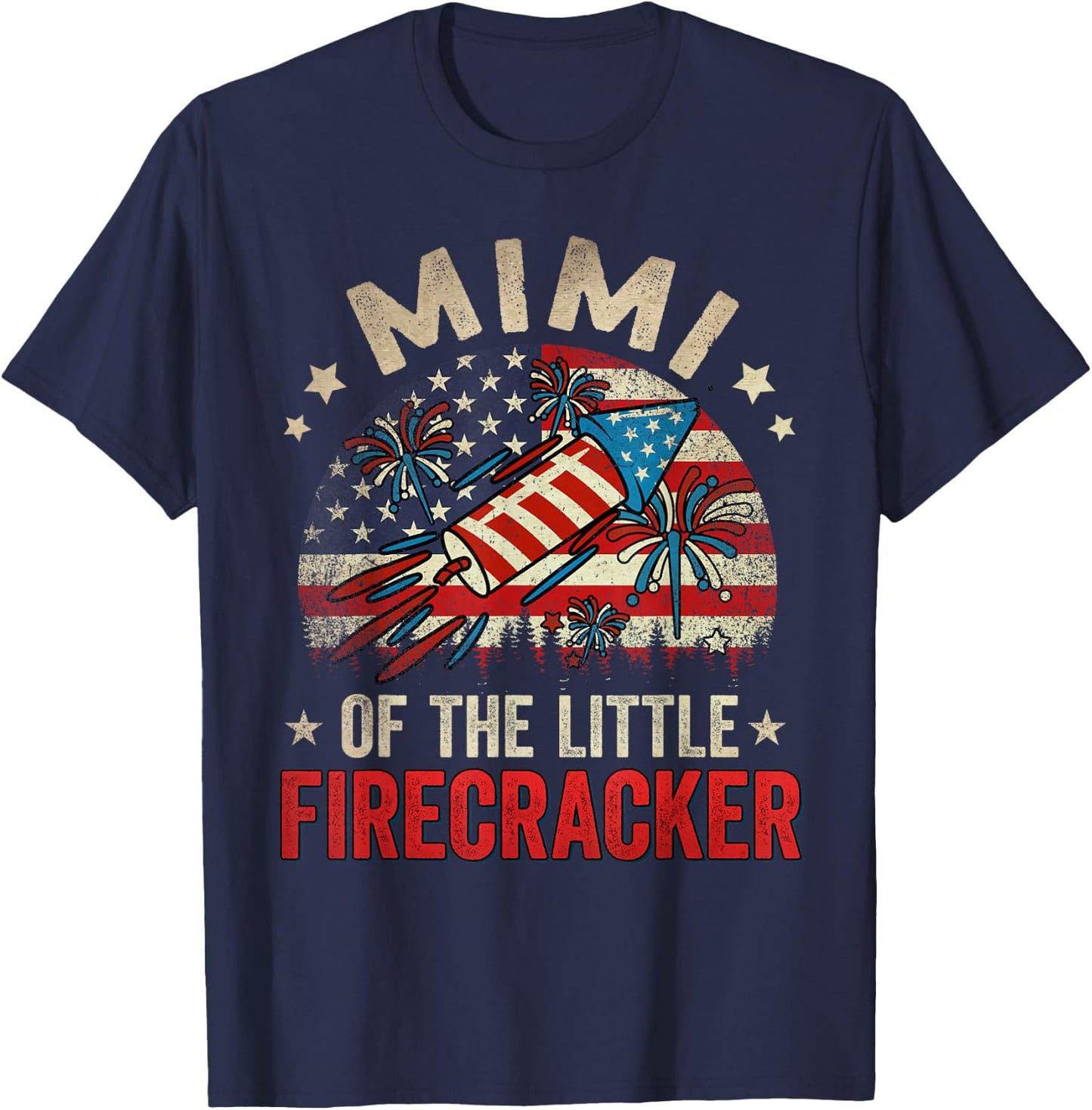 4th Of July Birthday Mimi Of The Little Firecracker Women Men T-Shirt - T-Shirt | Navy