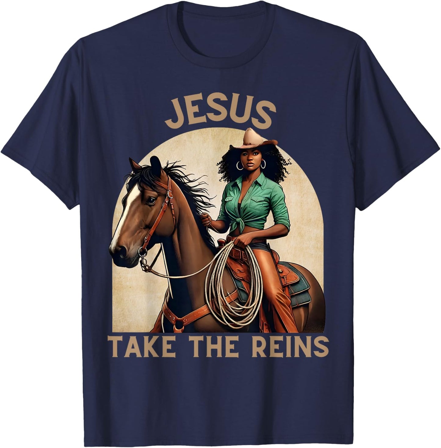 Jesus Take The Reins Christian Black Cowgirl Western Texas T-Shirt - T-Shirt | Navy