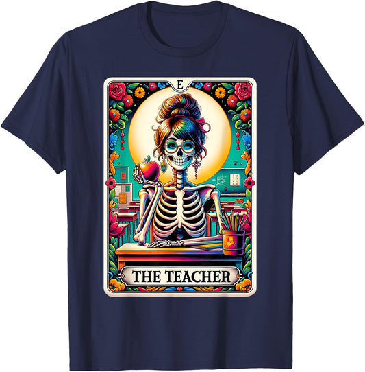 The Teacher Tarot Card Skeleton Back To School Teacher T-Shirt - T-Shirt | Navy