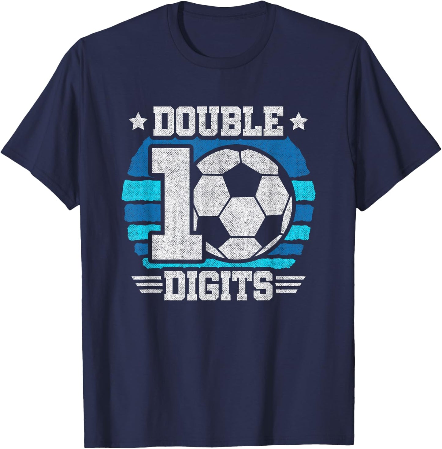Soccer Boy Birthday 10 Year Old Double Digits 10th Birthday T-Shirt - T-Shirt | Navy