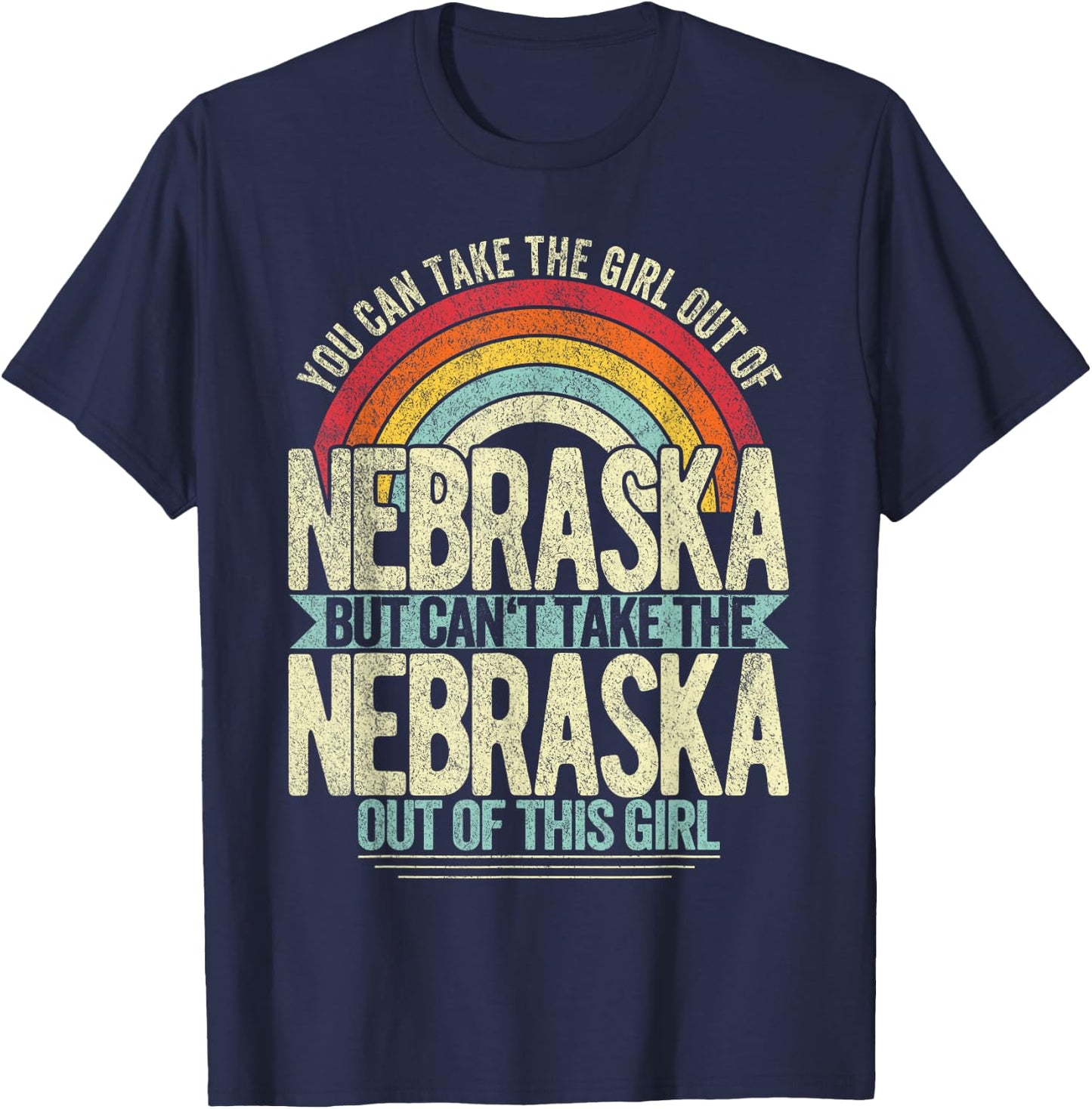 Retro Girl Out Of Nebraska Hometown Home Nebraska T-Shirt - T-Shirt | Navy
