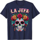 Mujer Calavera Mexicana For Dia De Los Muertos La Jefa T-Shirt - T-Shirt | Navy