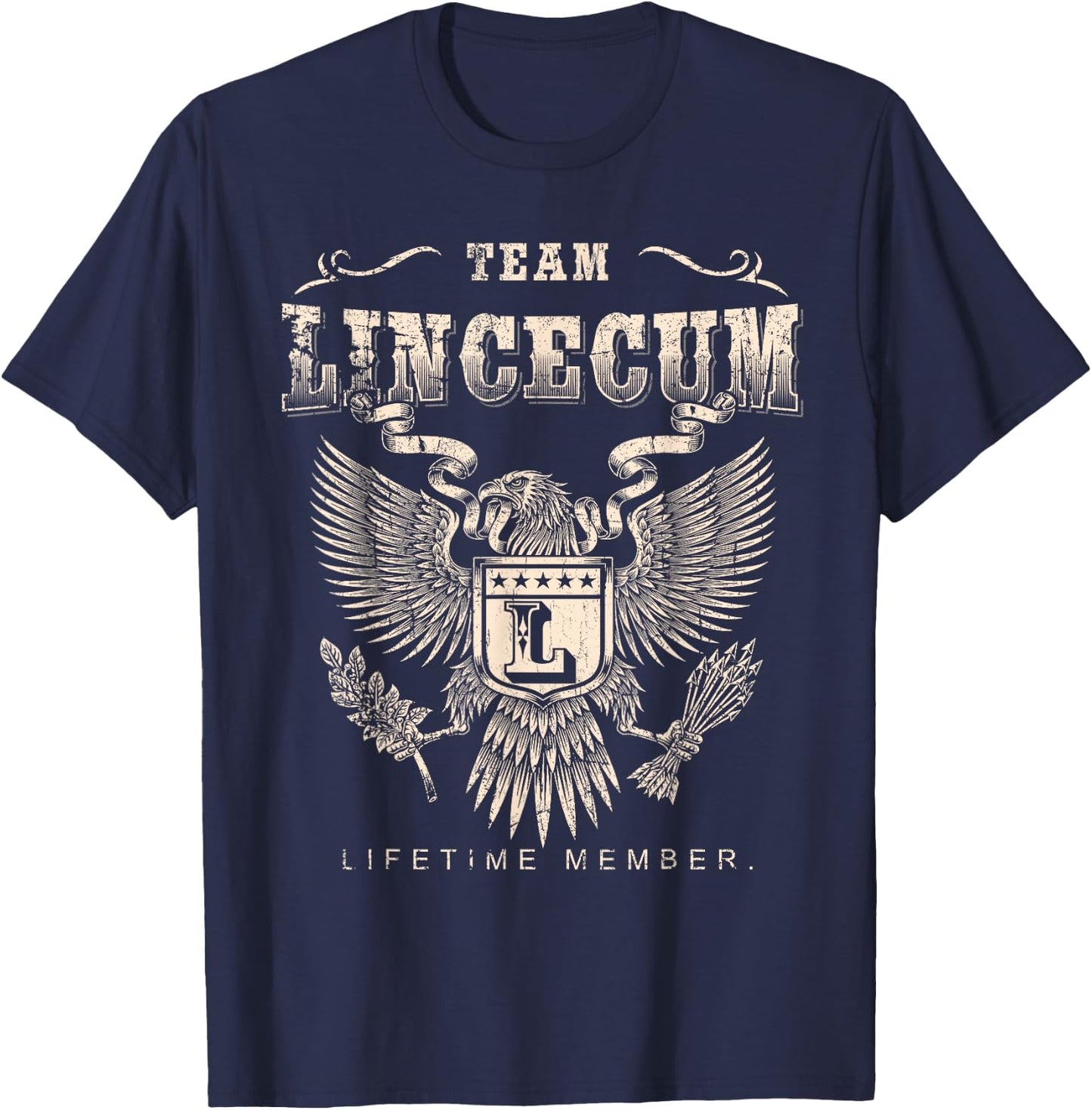 Team Lincecum Lifetime Member - Lincecum Name T-Shirt - T-Shirt | Navy