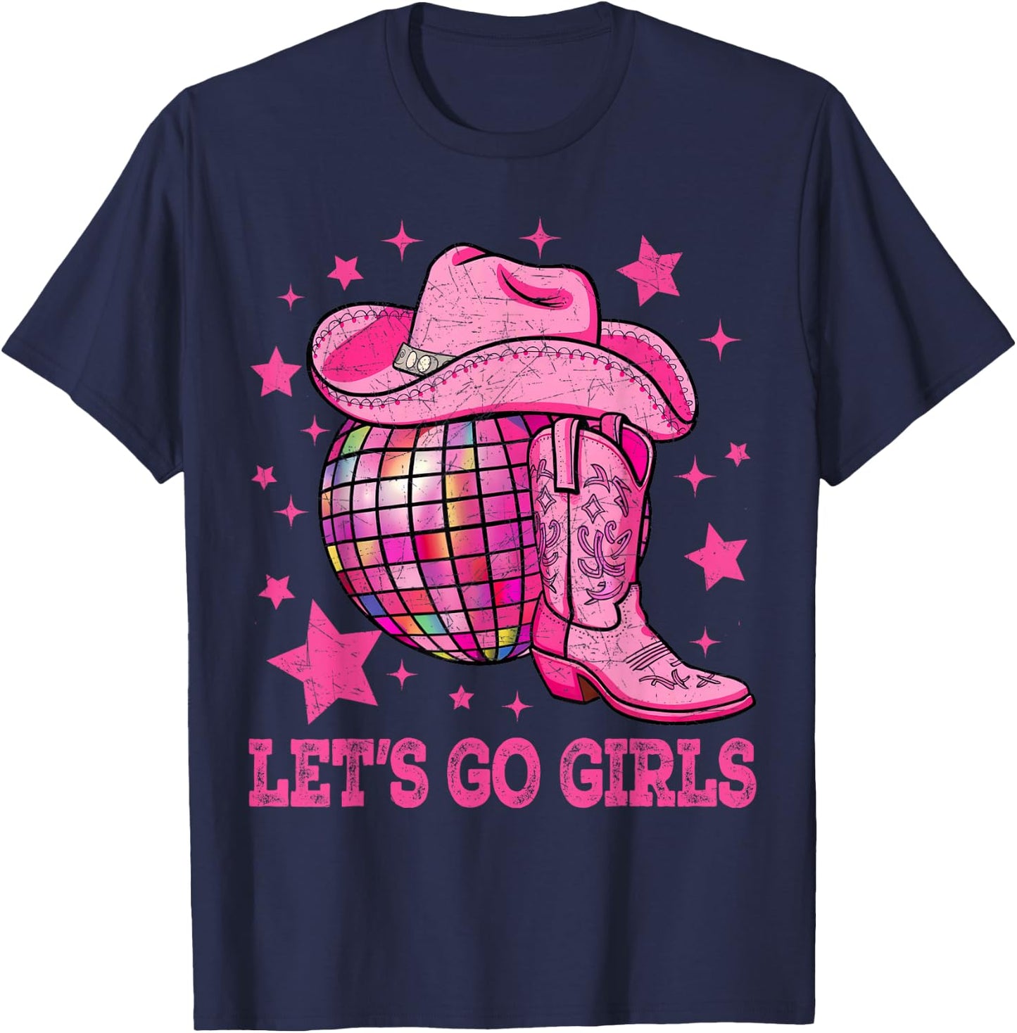 Western Disco Bachelorette Party Cowgirl Let's Go Girls T-Shirt - T-Shirt | Navy