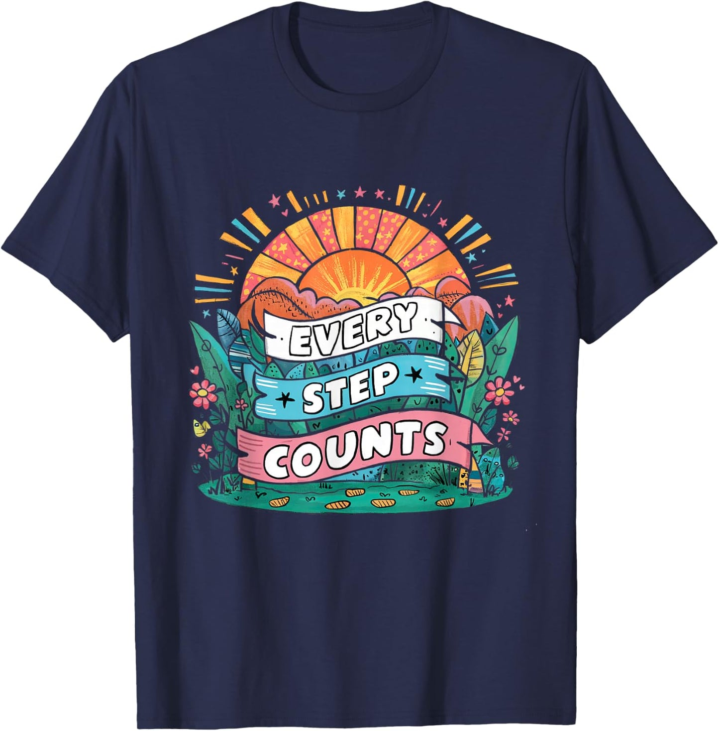 Walking Motivation Every Step Counts Quote T-Shirt - T-Shirt | Navy