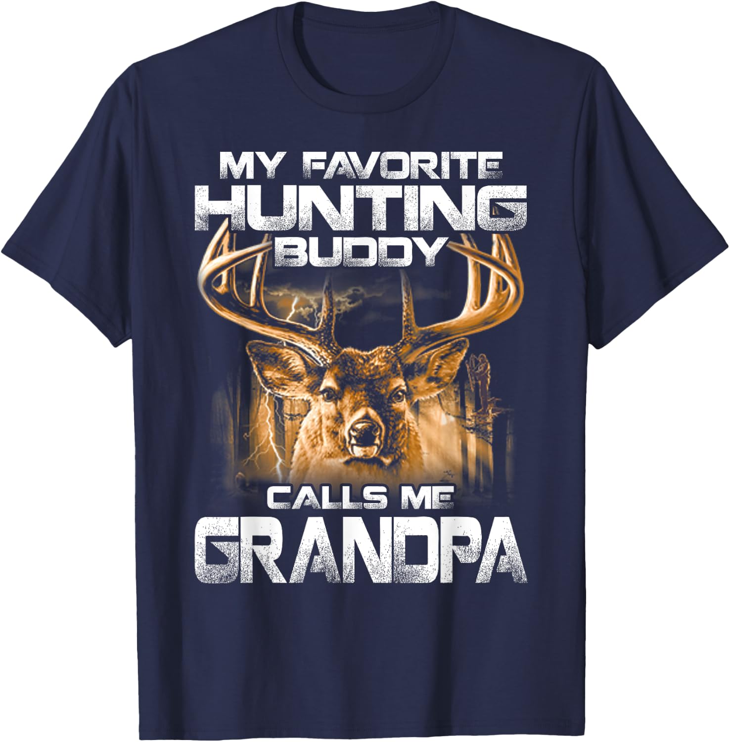 My Favorite Hunting Buddy Calls Me Grandpa T-Shirt - T-Shirt | Navy