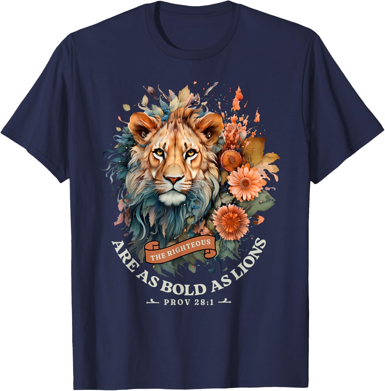 Christian The Righteous Are Fearless Lion of Judah God Faith T-Shirt - T-Shirt | Navy