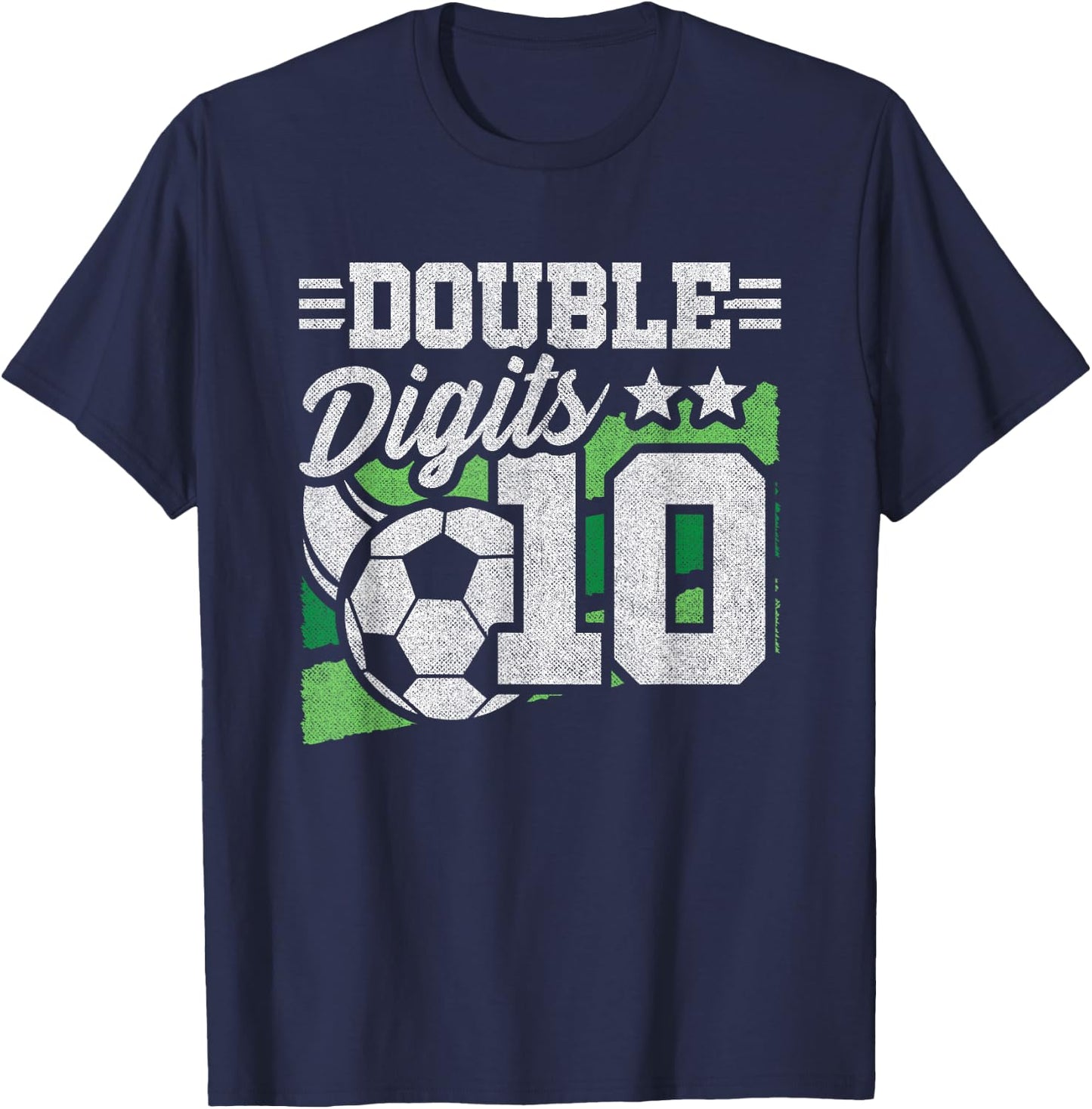 Soccer Birthday 10 Year Old - Double Digits 10th Birthday T-Shirt - T-Shirt | Navy