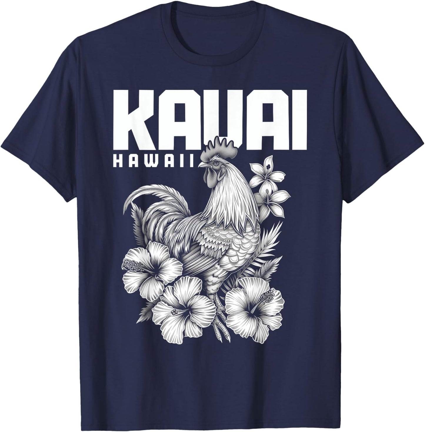 We Love Kauai Hawaii Kauai Hawaii Chicken Hawaiian Hibiscus Flowers Vintage Black T-Shirt - T-Shirt | Navy